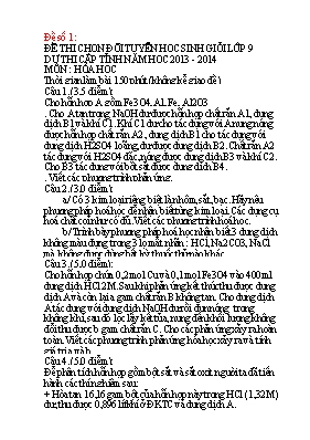 Đề thi chọn đội tuyển học sinh giỏi lớp 9 dự thi cấp tỉnh năm học 2013 - 2014 môn Hóa học thời gian làm bài 150 phút (không kể giao đề)